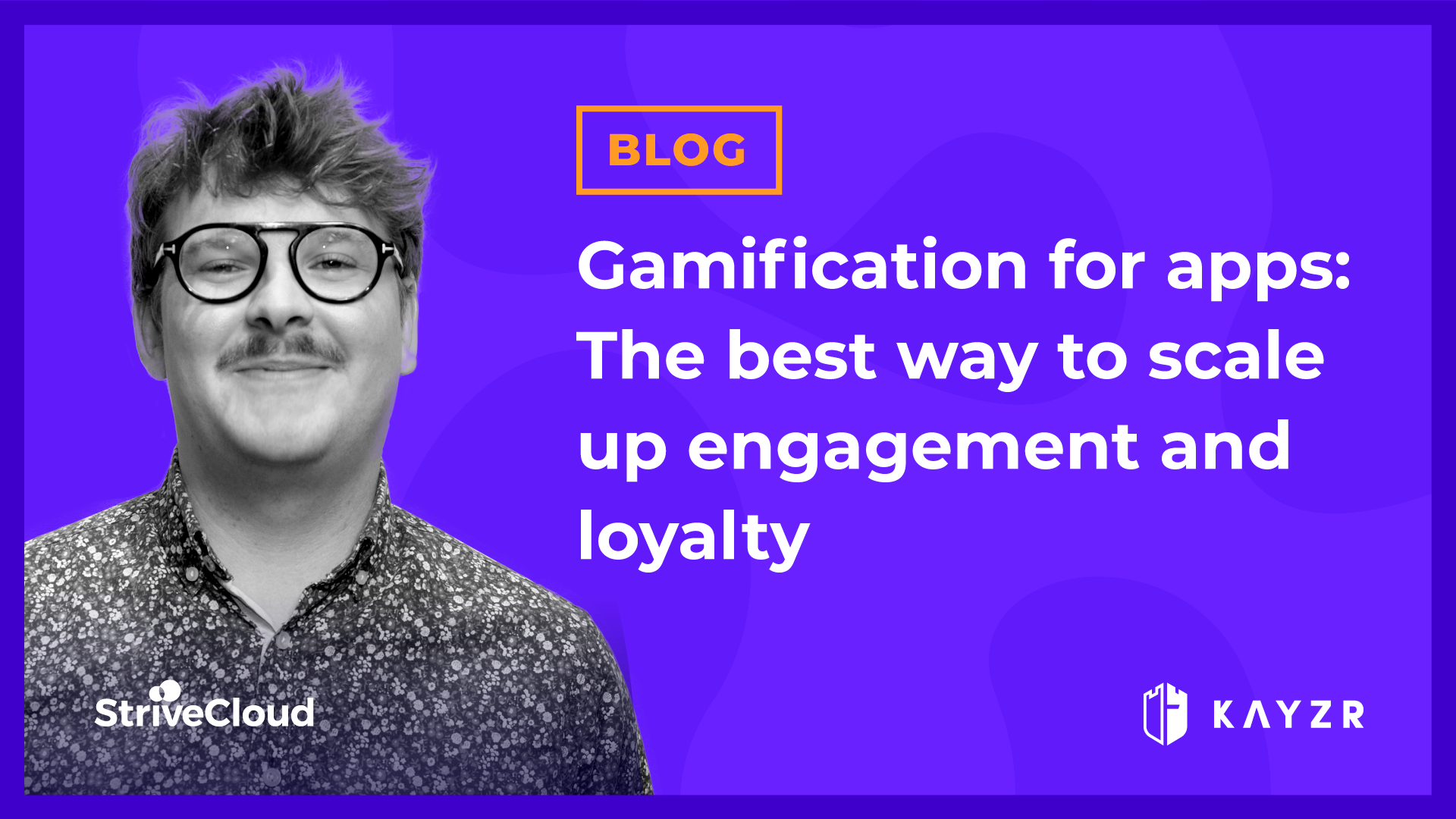 Gamification for apps: The best way to scale up engagement and loyalty