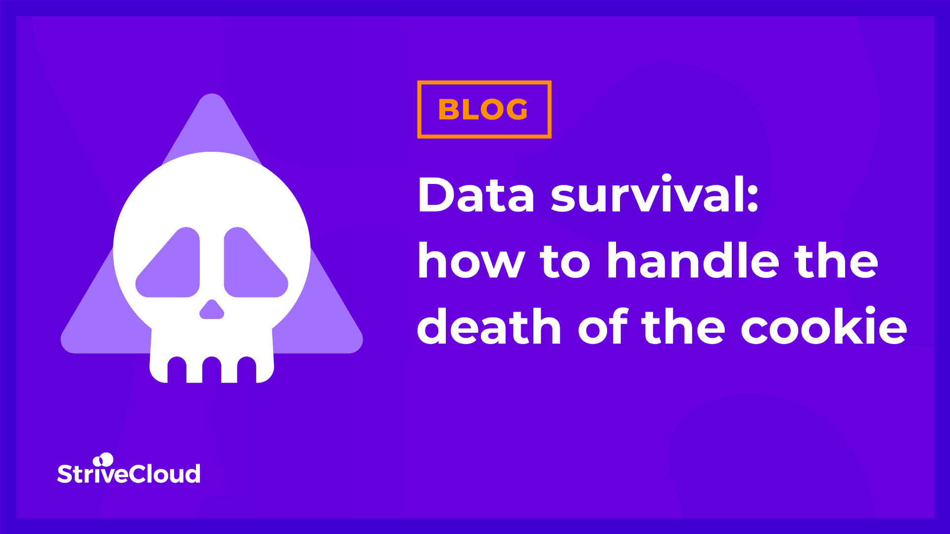 Data survival: how to handle the death of the cookie