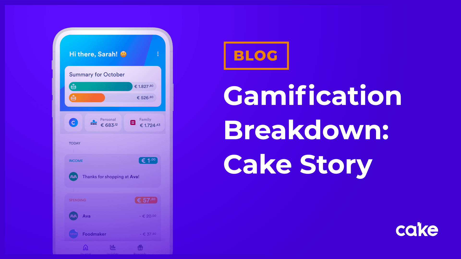 Cake: 5 gamification examples that improve the fintech user experience