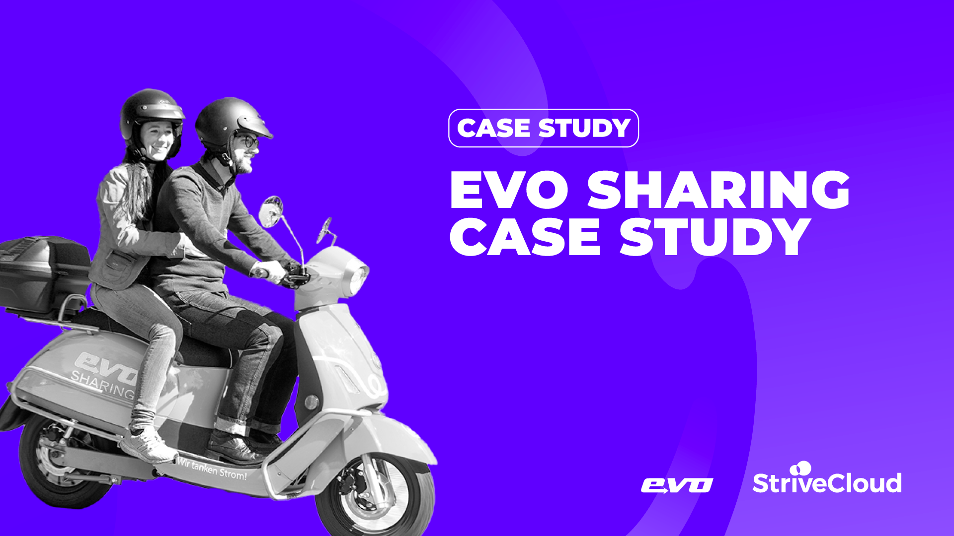 Evo Sharing - Case Study StriveCloud
