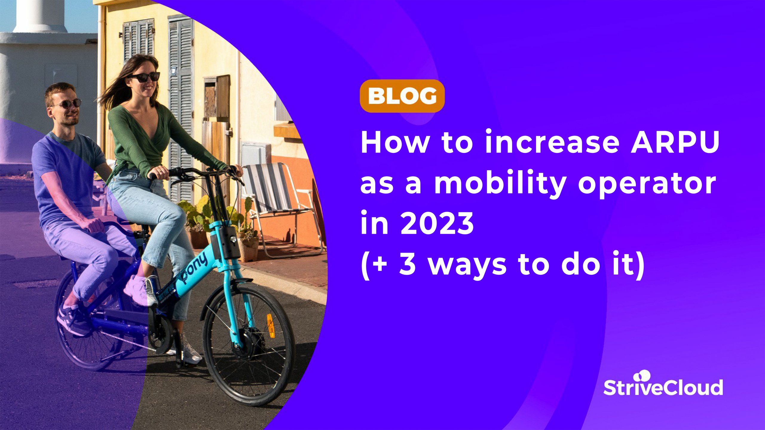 How-to-increase-ARPU-as-a-mobility-operator-in-2023-(and-3-ways-to-do-it)